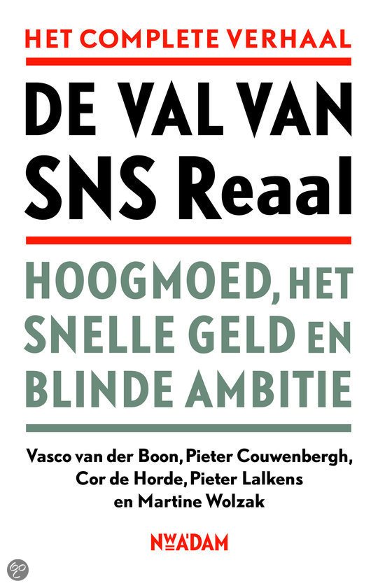 Boon, Couwenberg, Lalkens, SNS Reaal'ın Düşüşü, Zuidweg & Partners, Borç, Borç yardımı, Borç yardımı, Borç yeniden yapılandırması, İş kurtarma, Drachten, Hilversum