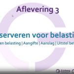 Cover photo for the third episode of the Zuidweg & Partners budget course. Subject: Reservation for tax.